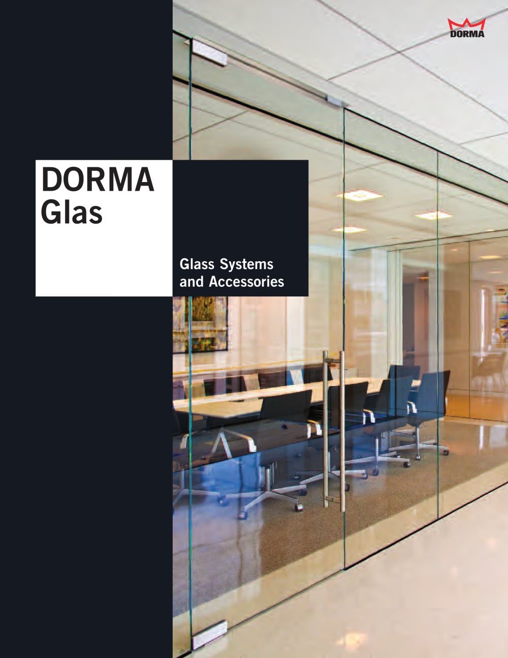 Glasssystemsaccessories Dorma Pdf Catalogue Technical Glasssystemsaccessories 1 12 Pages