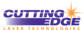 Cutting Edge Laser Technologies