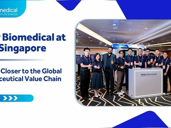 Haier Biomedical at ISPE Singapore: Getting Closer to the Global Pharmaceutical Value Chain