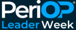 PeriOP Leader Week - PeriOP Nurses Conference