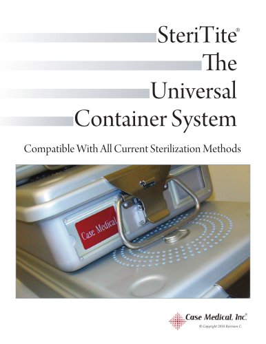 Case Medical’s Universal Sealed Container system