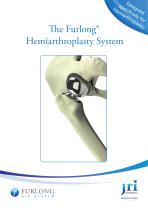 The Furlong® Hemiarthroplasty System