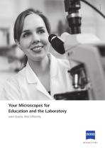 Your Microscopes for Education and the Laboratory - 1