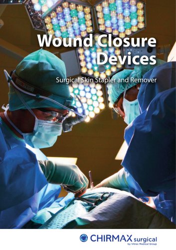 Wound Closure Devices &ndash; Surgical Skin Stapler and Remover