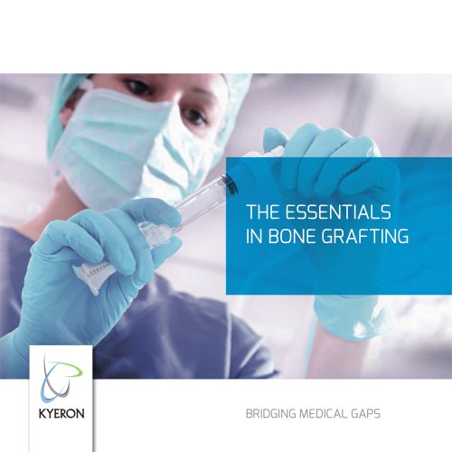 THE ESSENTIALS IN BONE GRAFTING