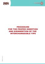 PROCEDURE  FOR THE PROPER INSERTION AND DISINSERTION OF THE INTERCHANGEABLE TIPS - 1