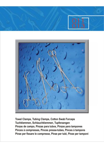 Towel Clamps, Tubing Clamps, Cotton Swab Forceps