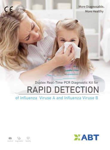 Duplex Real-Time PCR Diagnostic Kit for Rapid Detection of Influenza Virus A and Influenza Virus B