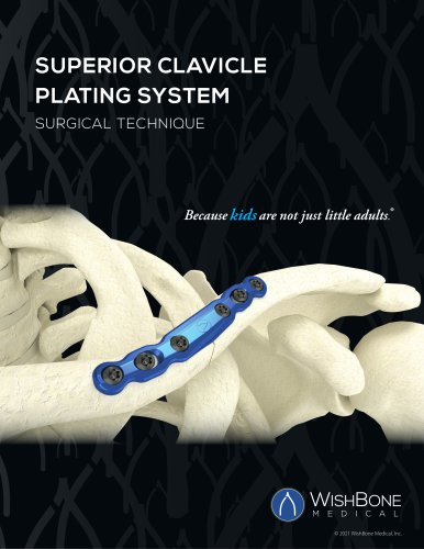 SUPERIOR CLAVICLE PLATING SYSTEM SURGICAL TECHNIQUE