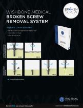 WISHBONE MEDICAL BROKEN SCREW REMOVAL SYSTEM - 1