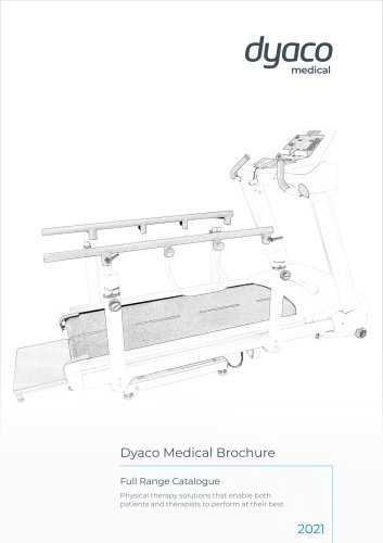 Dyaco Medical MED and PT ranges 2021