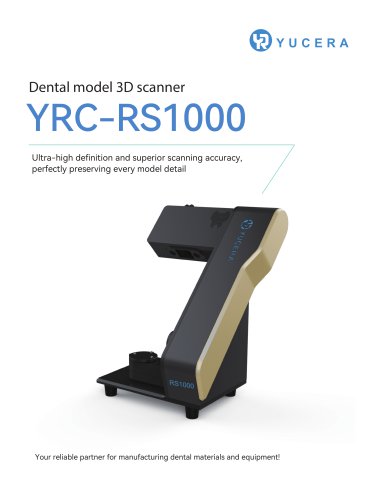 YRC-RS1000 Dental Lab Scanner Product Manual