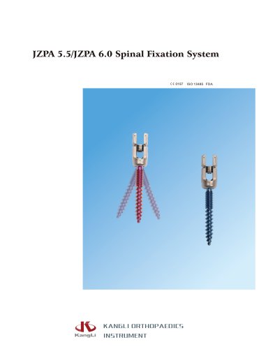 JZPA 5.5/JZPA 6.0 Spinal Fixation System