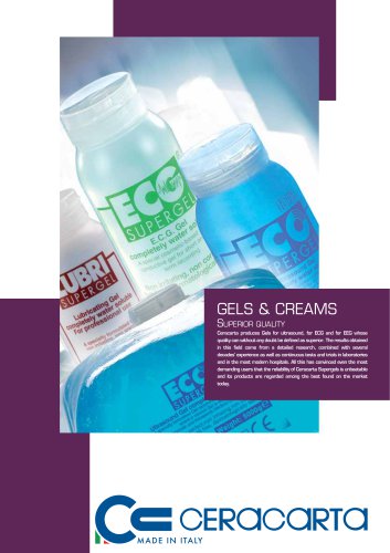 Gels et cr&egrave;mes