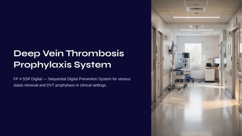 Deep Vein Thrombosis Prophylaxis System FP 4 SSP DIGITAL