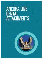 ANCORA LINE DENTAL ATTACHMENTS-1