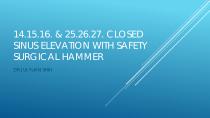 SAFETY SURGICAL HAMMER IN CLOSED SINUS ELEVATION-39