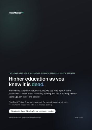 For Deans, Vice-Deans & Academic Innovation Leaders - Health Sciences - Higher Education as You Knew It Is Dead