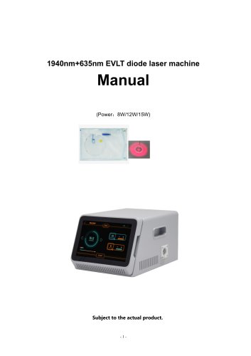 1940nm Endovenous Laser Ablation (EVLA)