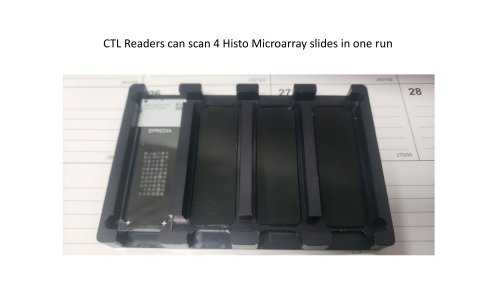 CTL Readers can scan 4 Histo Microarray slides in one run