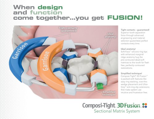 Composi-Tight&reg; 3D Fusion&trade; forceps for precise control