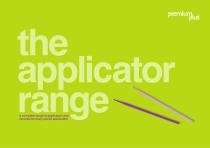 The Applicator Range