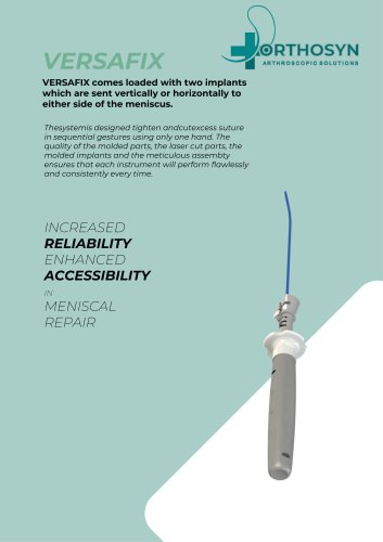 MENISCAL REPAIR SYSTEM VERSAFIX CATALOG