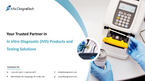 In Vitro   Diagnostic (IVD)   Products and  Testing   Solutions