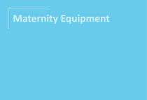 Maternity Equipment 2025