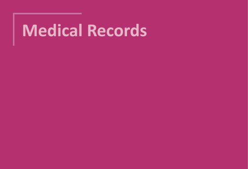 Medical Records