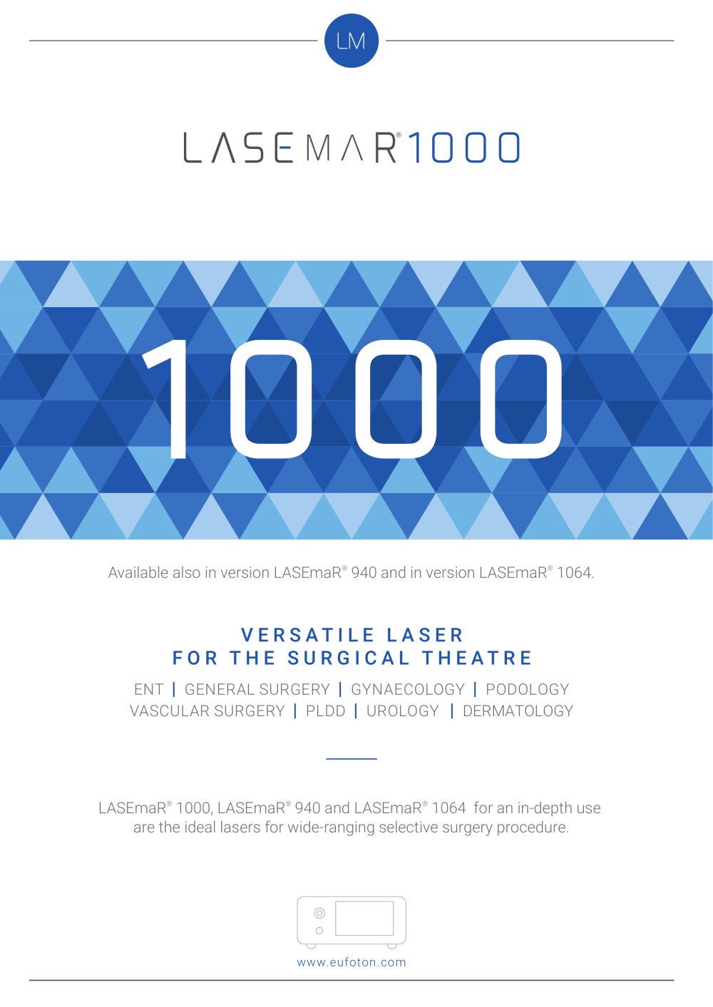 LASEmaR&reg; 1000 - Eufoton&reg; Medical Lasers