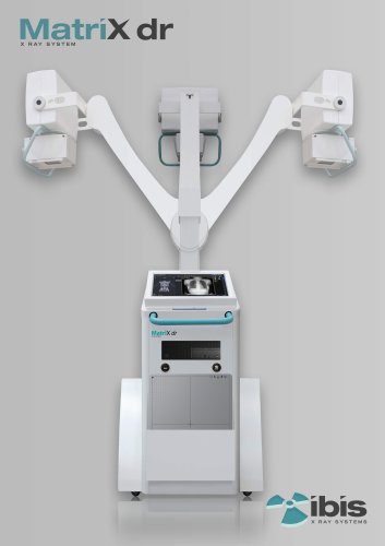 MatriX dr - IBIS s.r.l. X Ray Systems - PDF Catalogs | Technical