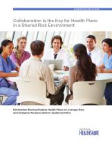 INTERSYSTEMS WHITE PAPER Collaboration Is the Key for Health Plans in a Shared Risk Environment - 1