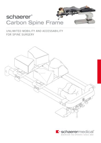 SCHAERER® CARBON SPINE FRAME (CSF)