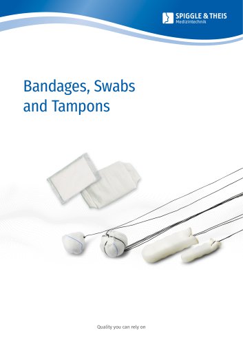 Bandages, Swabs and Tampons
