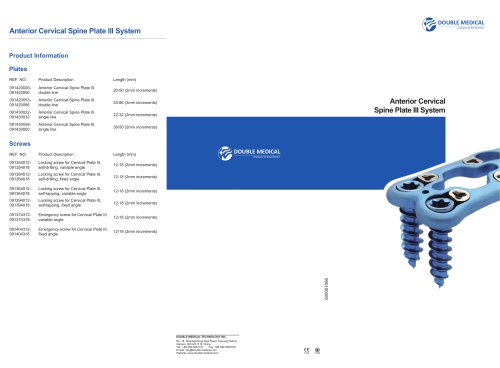 Anterior Cervical Spine Plate III System