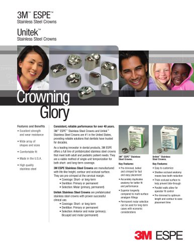 3M? ESPE? and Unitek? Stainless Steel Crowns