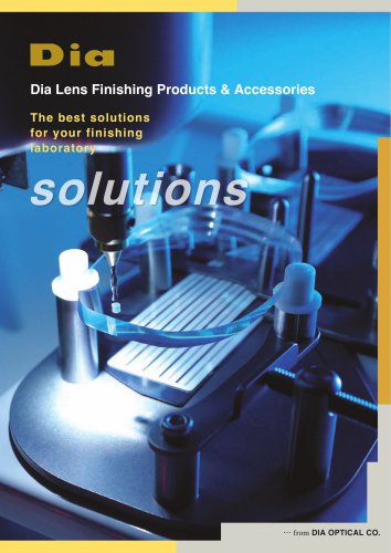 Dia Lens Finishing Products & Accessories