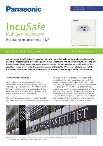 IncuSafe Incubators Customer Testimonial - The Karolinska Institute