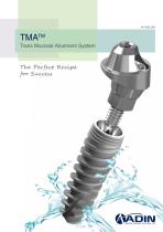 TMA? Trans Mucosal Abutment System-1