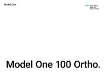 Model One 100 Ortho Brochure