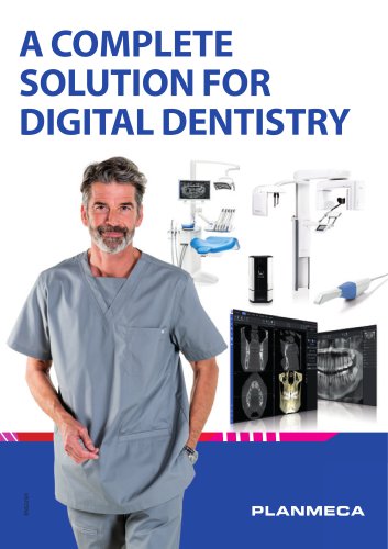 A complete solution for digital dentistry