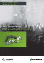 CARES® Implant Prosthetics Ultimate restorative flexibility. - 1