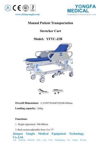 Catalog of YFTC-J2B-Manual Patient Transportation Stretcher Cart- YONGFA MEDICAL