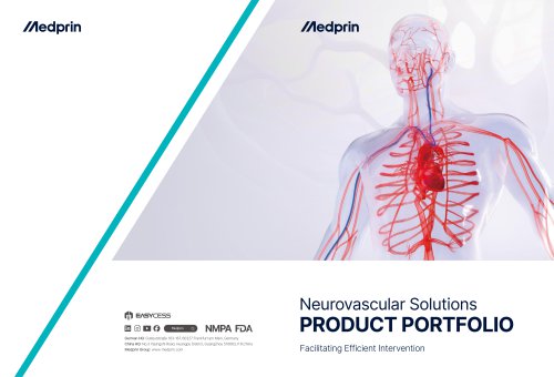 Medprin Easycess Neuro Vascular Product Catalog 2026 EasyMax&trade; Pro Long Sheath Easytork&trade; Guidewire EasyRace&trade; Angiographic Catheter EasyRadial&trade; Access Catheter  Easyport&trade; Distal Access Catheter Speedpass88&trade; Aspiration Catheter