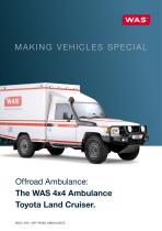 The Toyota Land Cruiser 4x4 Ambulance: For Off-Road Missions Worldwide.
