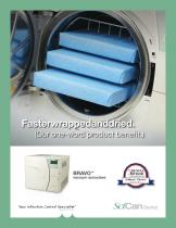 Fasterwrappedanddried.(Our one-word product benefit.) .BRAVO vaccum autoclave - 1