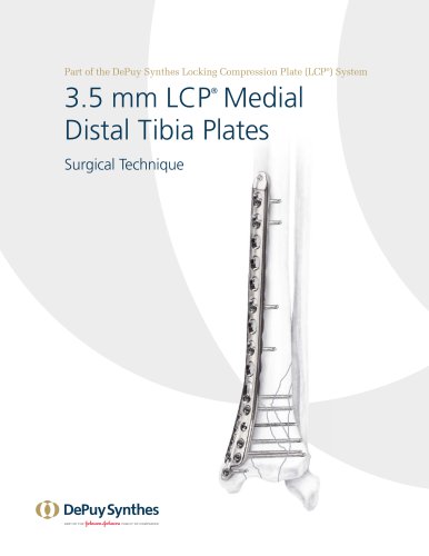 Distal Tibia Plate Surgical Technique