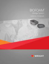 BIOFOAM Wedge System SURGICAL TECHNIQUE - 1