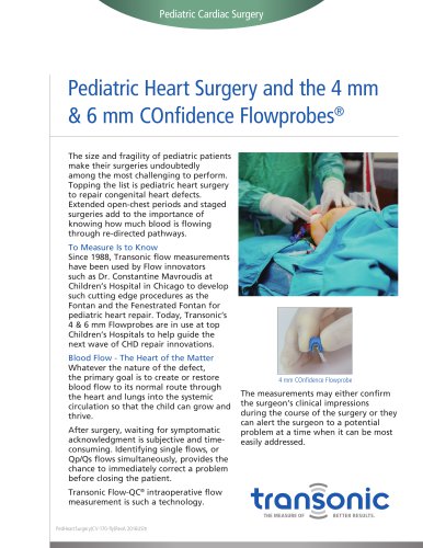 Pediatric Heart Surgery and the 4 mm & 6 mm COnfidence Flowprobes®